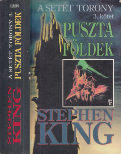 Stephen King - A Sett Torony 3. - Puszta Fldek