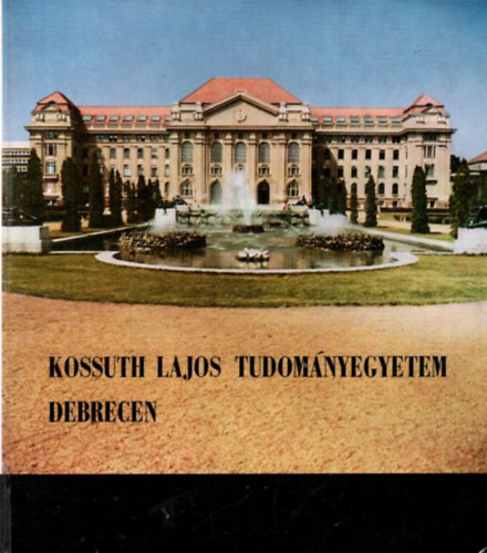 Path� S�ndor N�medi Lajos  (szerk) - Kossuth Lajos Tudom�nyegyetem Debrecen