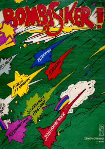 Vas G�bor v�logatta - Bombasiker! - V�logat�s a jelen �s a m�lt legn�pszer�bb hazai �s k�lf�ldi dalaib�l