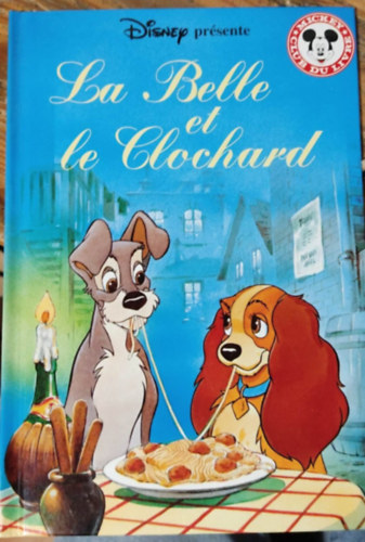 Walt Disney - La Belle et le Clochard (Susi s Tekerg francia nyelven)