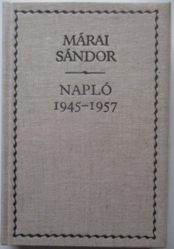 Mrai Sndor - Napl (1945-1957)