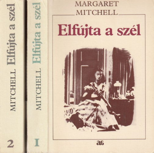 Margaret Mitchell - Elfjta a szl I-III.