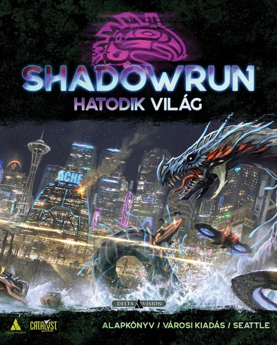 Shadowrun - Hatodik vil�g