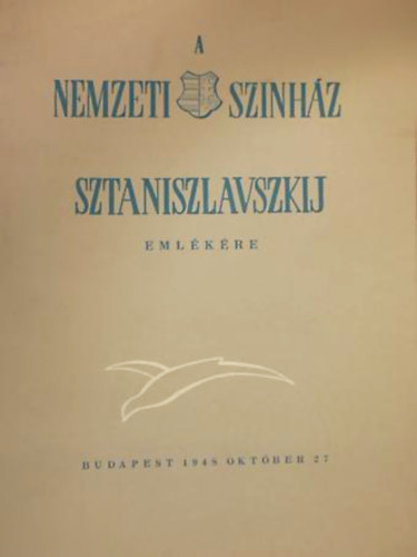 A Nemzeti Sz�nh�z: Sztaniszlavszkij eml�k�re