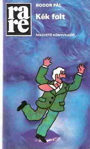Bodor P�l - K�k folt