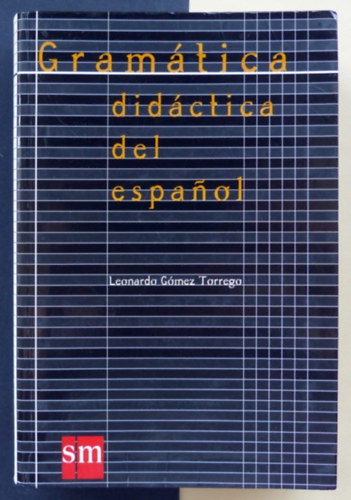 G�meztorrego, Leonardo - Gram�tica did�ctica del espanol