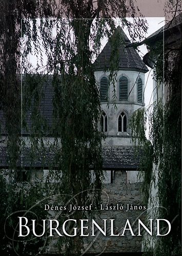 Dnes Jzsef; Lszl Jnos - Burgenland