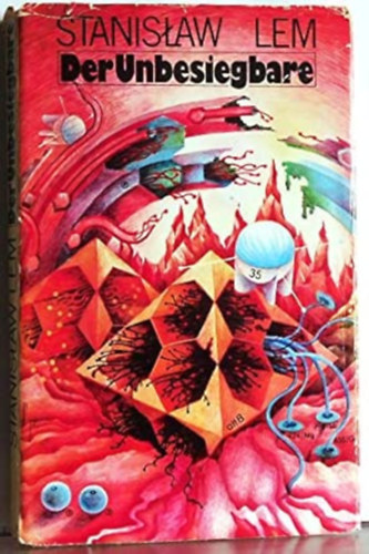 Stanislaw Lem - Der Unbesiegbare