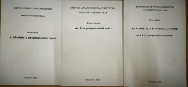 Kozics Sándor - 3db programozással kapcsolatos Kozics Sándor mű - A Modula-2 programozási nyelv, Az Ada programozási nyelv, Az ALGOL 60, a Fortan, a COBOL és a PL/I programozási nyelvek