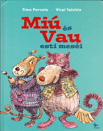 Timo Parvela - Mi s Vau esti mesi