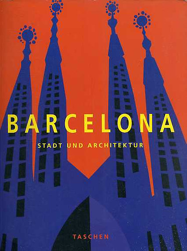 Barcelona - Stadt und Architektur