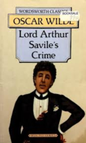 Oscar Wilde - Lord Arthur Savile's crime
