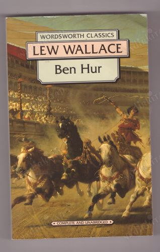 Lew Wallace - Ben Hur