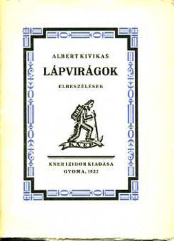 Albert Kivikas - L�pvir�gok