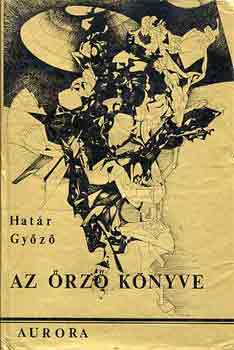 Hatr Gyz - Az rz knyve