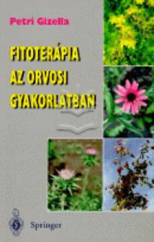 Petri Gizella - Fitoter�pia az orvosi gyakorlatban