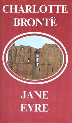 Charlotte Bront� - Jane Eyre