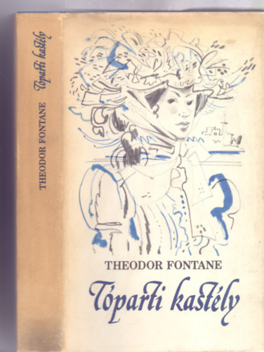 Fordtotta: Doromby Kroly Theodor Fontane - Tparti kastly (Der Stechlin - Kass Jnos illusztrciival)