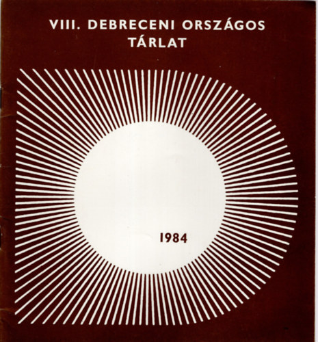 Orosz Pter - VIII. Debreceni Orszgos Trlat Debrecen 1984