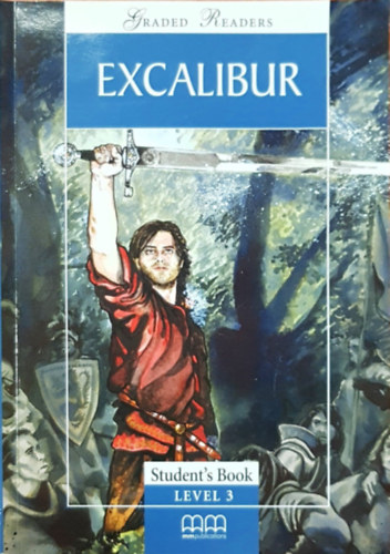 H. Q. Mitchell - Graded Readers Level 3 Student's book - Excalibur