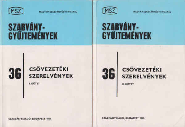Szke Nndor - Csvezetki szerelvnyek I-II. - (Szabvnygyjtemnyek 36. )