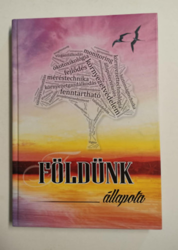 nincs megadva - F�ld�nk �llapota