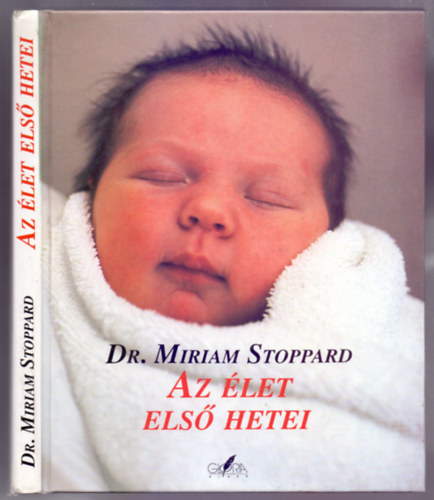 Dr. Nancy Durell McKenna  Miriam Stoppard (fot) - Az let els hetei