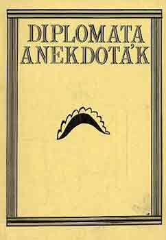 H. Bele Balassa - Diplomata anekdoták