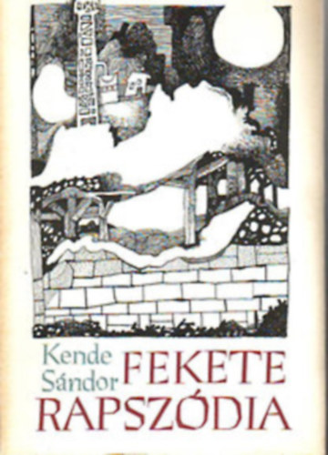 Kende Sndor - Fekete rapszdia - dediklt