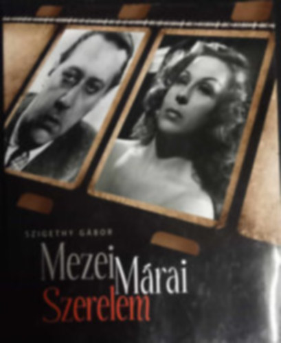Szigethy G�bor - Mezei, M�rai, Szerelem