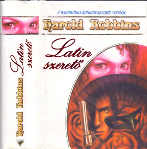 Harold Robbins - Latin szeret