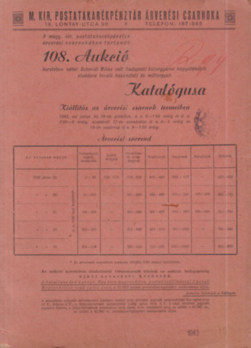 M. Kir. Postatakar�kp�nzt�r �rver�si Csarnoka 108. aukci�j�nak katal�gusa