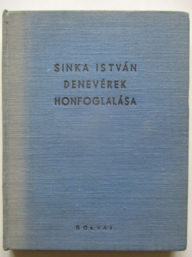 Sinka István - Denevérek honfoglalása