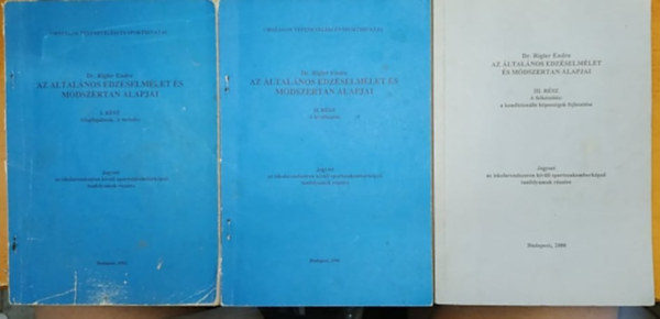 Dr. Rigler Endre - Az általános edzéselmélet és módszertan alapjai I.-III. (3 kötet)(Országos Testnevelési és Sporthivatal)