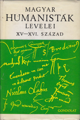 V. Kovcs Sndor - Magyar humanistk levelei XV-XVI. szzad