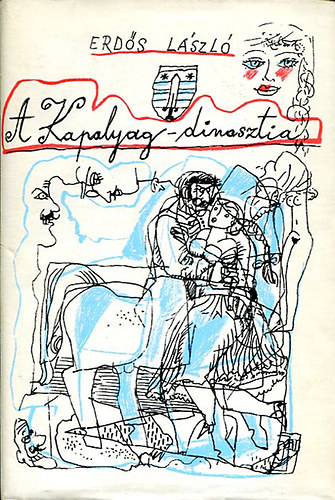 Erds Lszl - A Kapalyag-dinasztia