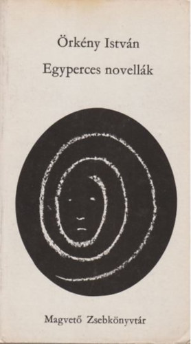 �rk�ny Istv�n - Egyperces novell�k