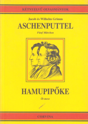 Jacob s Wilhelm Grimm - Aschenputtel - Hamupipke