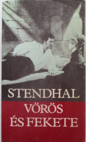 Stendhal - V�r�s �s fekete