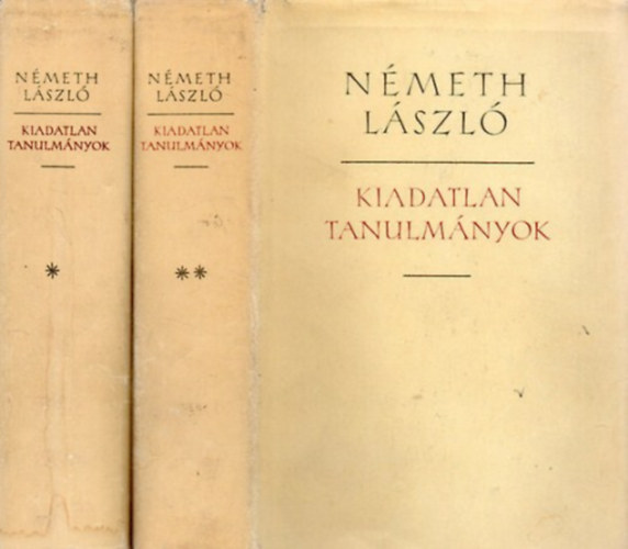 Nmeth Lszl - Kiadatlan tanulmnyok I-II.