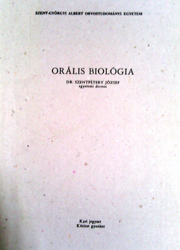 Dr. Szentptervry Jzsef - Orlis biolgia