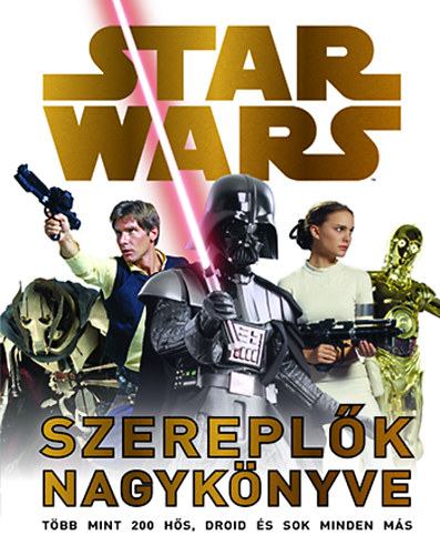 Jo Casey - Star Wars - Szereplők nagykönyve