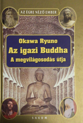 Okawa Ryuno - Az igazi Buddha