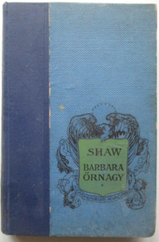 Bernard Shaw - Barbara �rnagy