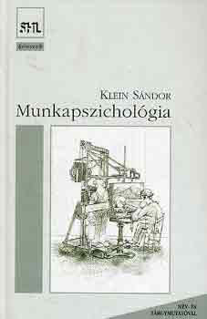Klein S�ndor - Munkapszichol�gia