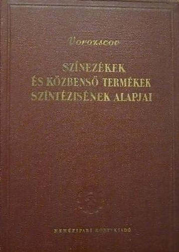 Vorozscov - Sznezkek s kzbens termkek szintzisnek alapjai