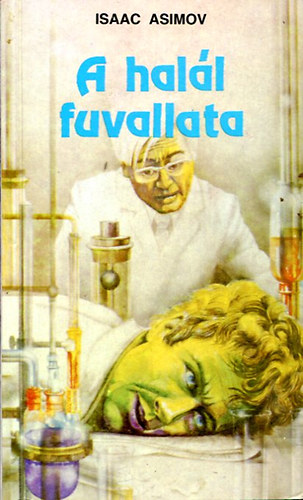 Isaac Asimov - A hall fuvallata