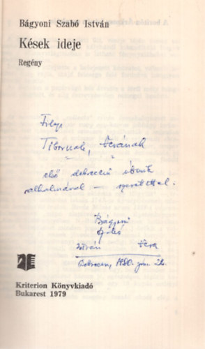 B�gyoni Szab� Istv�n - K�sek ideje - Dedik�lt