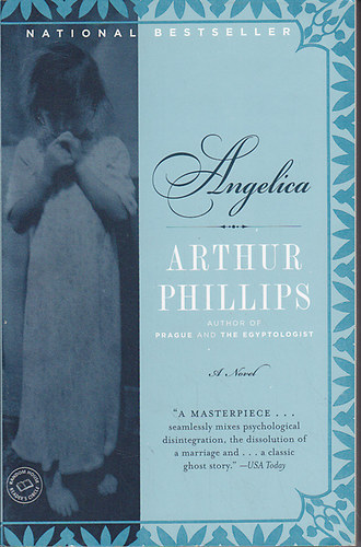 Arthur Phillips - Angelica