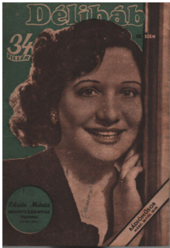 Bib� Lajos (f�szerk.), D�loky J�nos - D�lib�b - 1944. m�rcius 18. (12. sz�m)